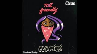 (Clean Version) Flo Milli - Not Friendly