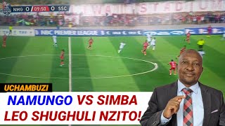 Namungo Vs Simba shughuli nzito! Loemba, Oura...