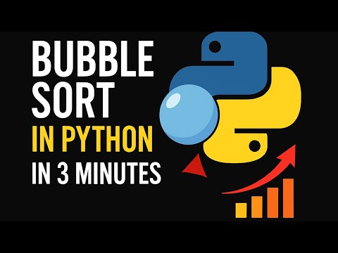 Bubble Sort in Python  | Simple & Fast Explanation