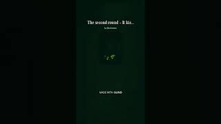 The second round - It kicks in