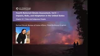 OneNOAA Science Seminars NCA4 Vol. II: Climate Change and Tribes and Indigenous Peoples