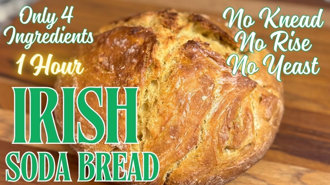 Irish Soda Bread - No Knead - No Rise - 4 Ingredient - 1 Hour Bread - EASY