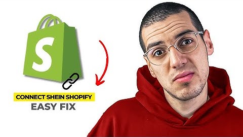 How To Connect Shein With Shopify (2025 Updated)