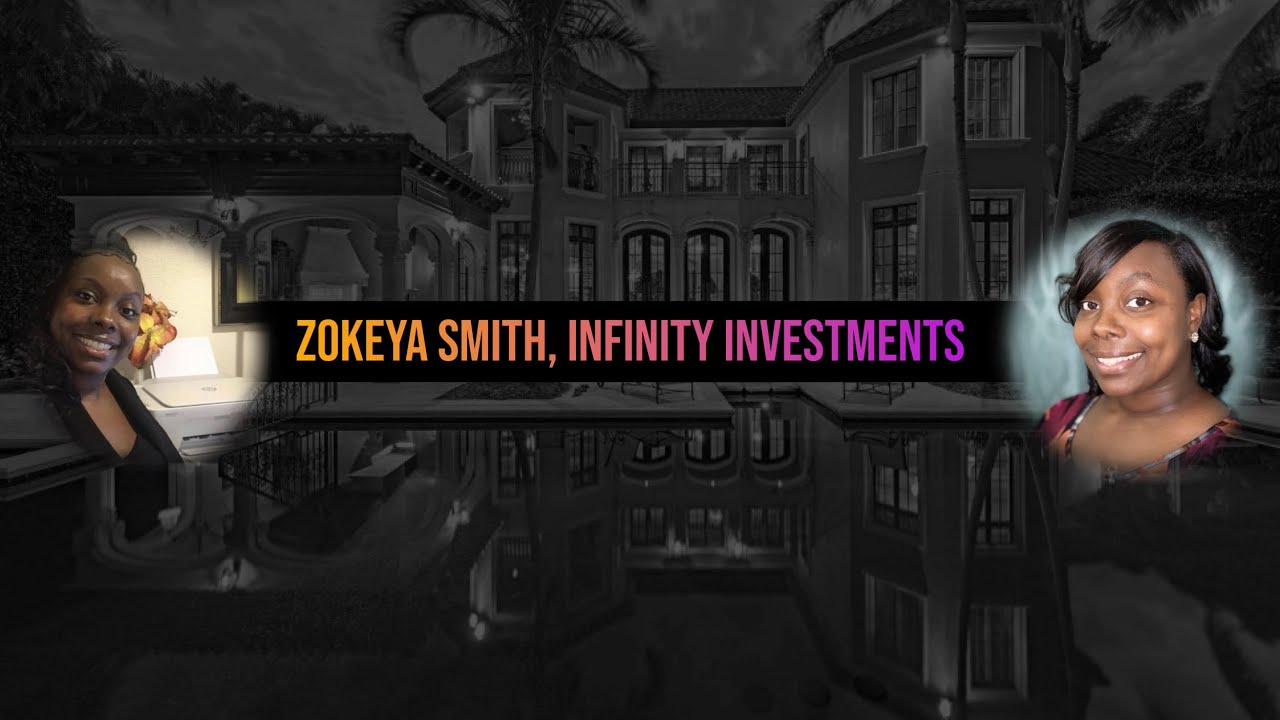 Zokeya Smith, Infinity Investments (Renting vs. Owning)