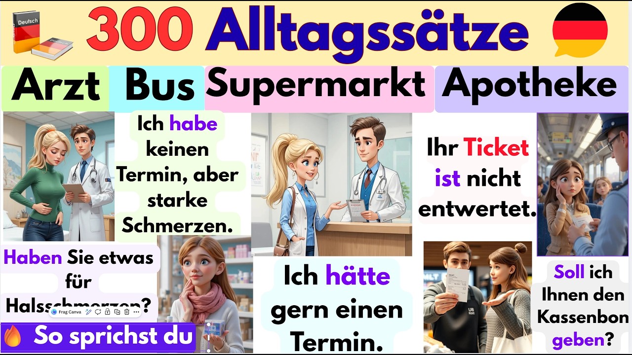 300 Alltagssätze für Arzt, Bus, Supermarkt & Apotheke 🔥 So sprichst du