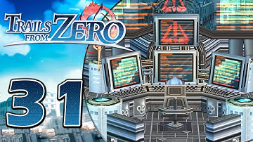 Hacker Mode | Trails from Zero - Part 31 (100% Playthrough)