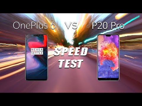 OnePlus 6 vs Huawei P20 Pro: Speed Test