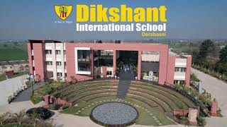 Admissions Open || Dikshant International School, Derabassi screenshot 2