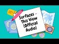 Surfaces This View Official Audio mp3