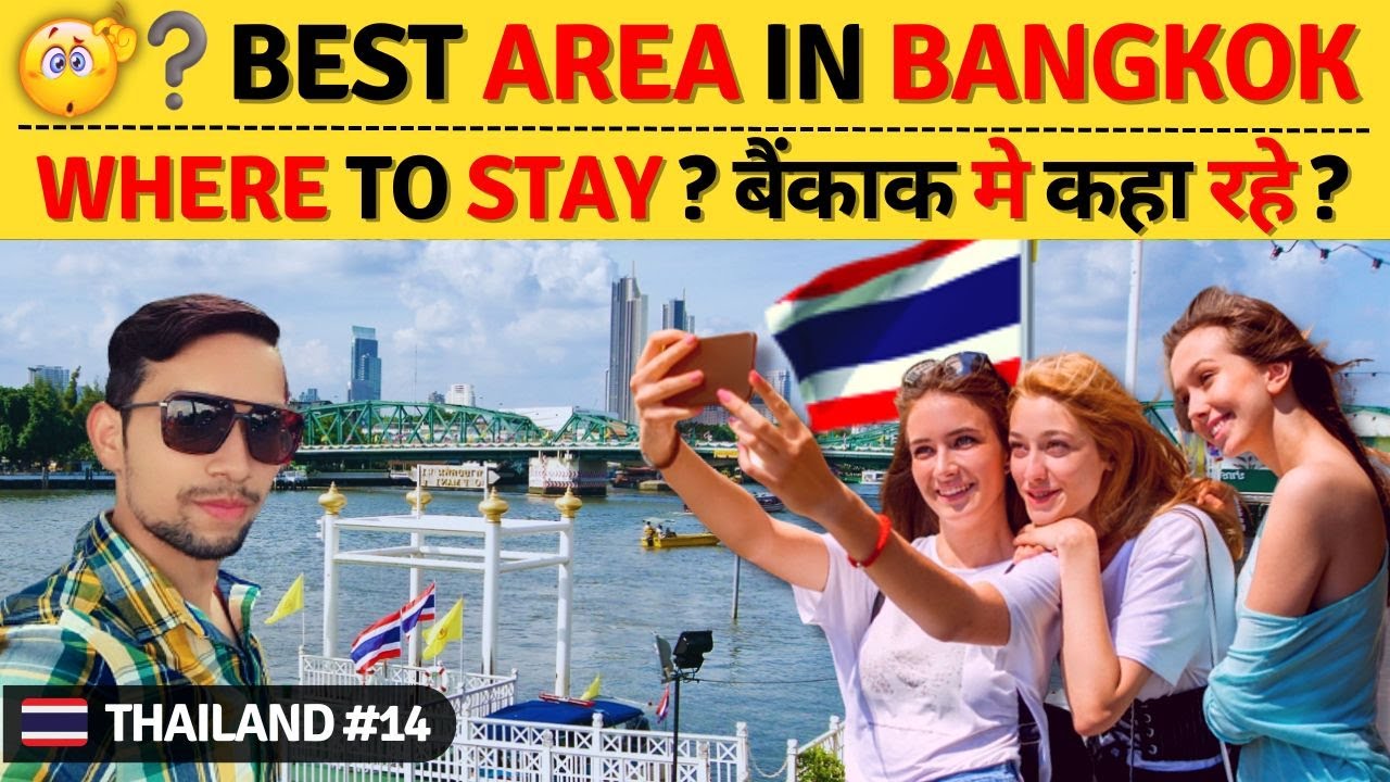 Unveiling Bangkok 🇹🇭 Hidden Gems: The BEST Areas to Stay and THRIVE! 🏙️ ...