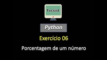 Python - porcentagem de um número - exercício 06