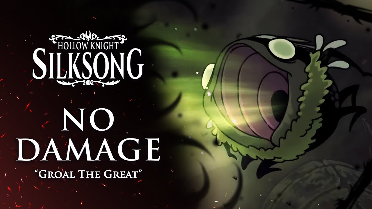 Hollow Knight: Silksong - Groal the Great (No Damage)