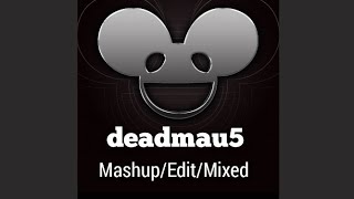 deadmau5 - Moar Ghosts 'n' Stuff + Chuckie Remix + Original Mix