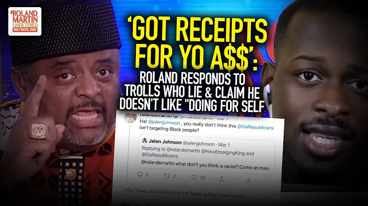 'Got Receipts For Yo A$$': Roland Responds To Trol...