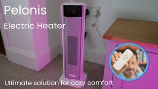 PELONIS Electric Heater | Your Ultimate Solution for Cozy Comfort