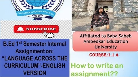 B.ed 1st semester Internal Assignment Course 4-"LANGUAGE ACROSS THE CURRICULUM" (English Version)