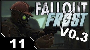 Fallout FROST V0.3 - EP11