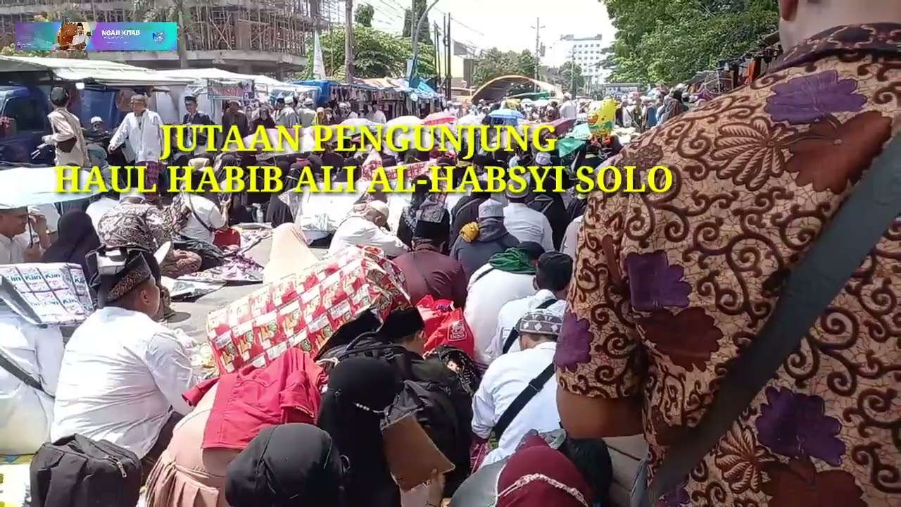 HAUL SOLO 2022 | HAUL AL-HABIB ALI BIN MUHAMMAD AL-HABSYI Ke-111