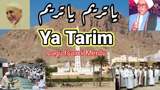 Lagu Islami Merdu 💖  يا تريم 