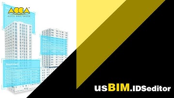 usBIM.IDS - usBIM.IDSeditor | Quick Starter Course | ACCA software