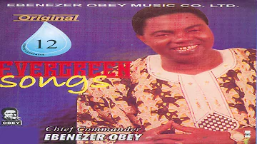 Chief Commander Ebenezer Obey - Eda To Mose Okunkun (Official Audio)