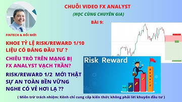Bài 9| Chuỗi Video Về FX Analyst