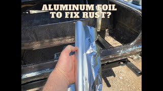 Using aluminum foil to fix rust?