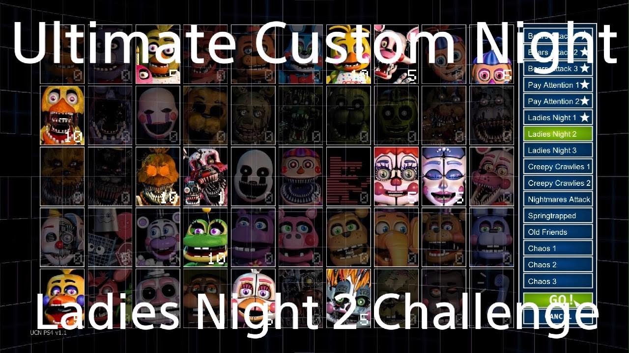 Ultimate Custom Night | Ladies Night 2 Challenge - YouTube
