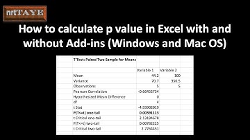 How to calculate p value in Excel with and without Add-ins in Windows and Mac OS