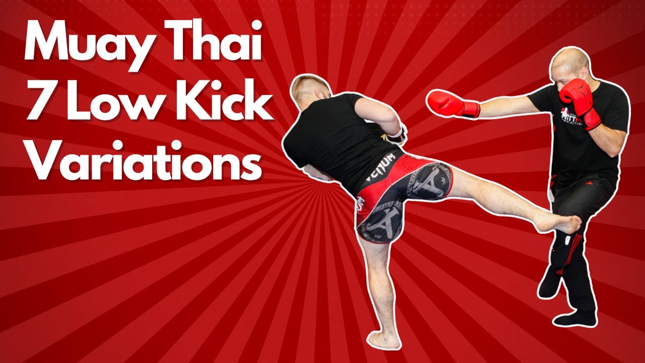 Muay Thai / K1: Seven Ways To Set Up A Low Kick
