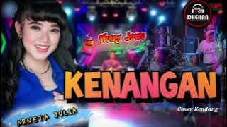 KENANGAN // ARNETA JULIA // WONG JOWO ( Cover Kendang ) // DHEHAN audio