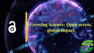 Growing Science: Open Access. Real Impact