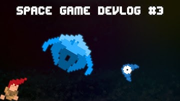 Space Game DevLog #3 (Gameplay/Atmosphere Showcase)