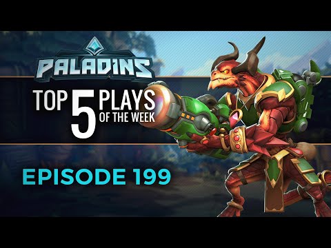 Paladins - Top 5 Plays - Episode 199