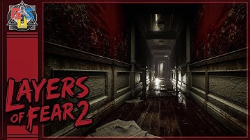 LAYERS OF FEAR 2 Gameplay Walkthrough - New First-Person Horror 2019