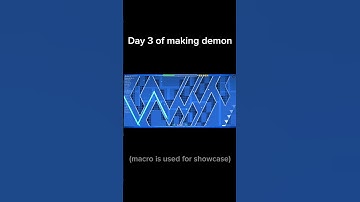 Day 3 of making demon #gd #geometrydash #demon #layout