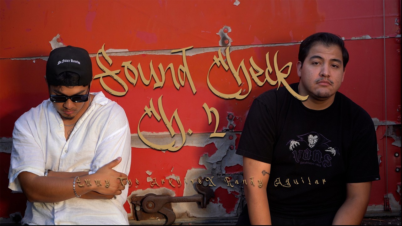 SoundCheck Ch.2 Randy Aguilar X Emmy the Arkhive (Official Music Video)