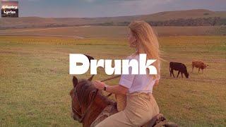 Video thumbnail of "Elle King - Drunk (And I Don't Wanna Go Home) (Lyrics)"