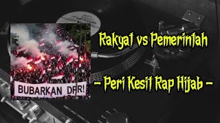 Rakyat vs Pemerintah - Pari Kesit Rap Hijab || Lirik Lagu