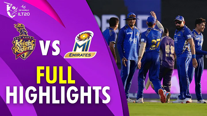 Full Highlights  | Abu Dhabi Knight Riders vs MIE | Match 21 | DP World ILT20 | M3Y1J