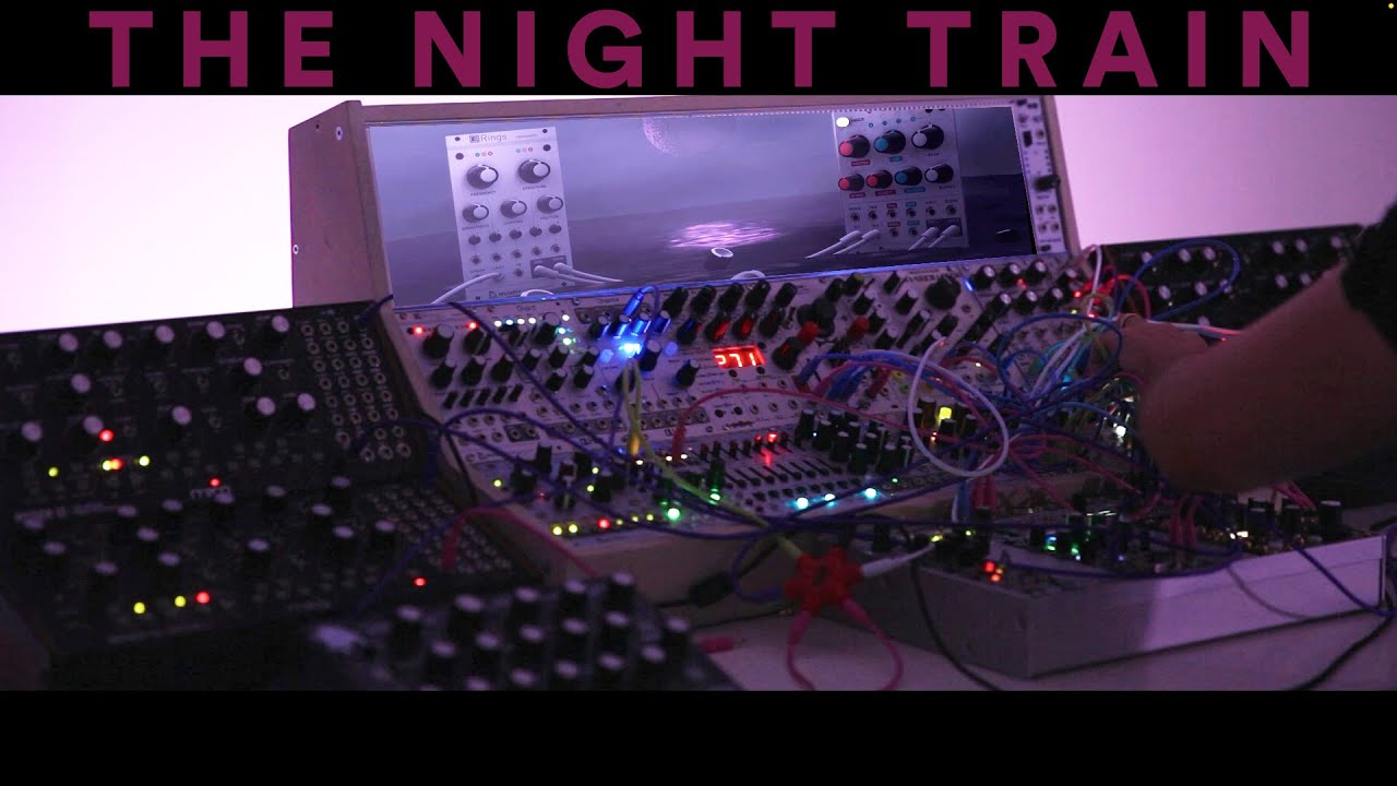 Watch Eurorack Jam: Night Train on YouTube Watch Eurorack Jam: Night Train on YouTube