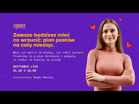 LIVE: Zawsze będziesz mieć co wrzucić: plan postów na cały miesiąc