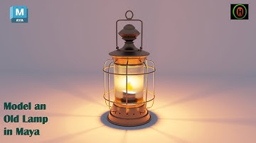 Autodesk Maya | How to Model an Old Lamp.