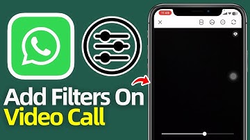 How to Add Filter on WhatsApp Video Call? Enable WhatsApp Video Call Filters