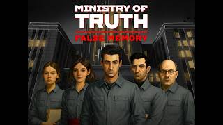 THEY’RE RUINING HISTORY! | #MinistryofTruthFalseMemory