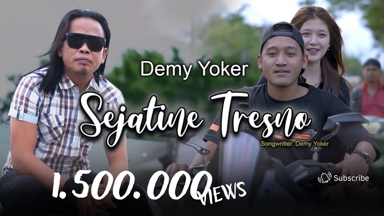 Demy Yoker - SEJATINE TRESNO (Official Music Video) | kudu piye ben iso nyenengke atimu