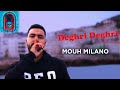 Mouh Milano Deghri Deghri دغري دغري Lyrics الكلمات mp3