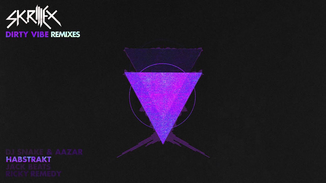 Skrillex - Dirty Vibe with Diplo, G-Dragon and CL (Habstrakt Remix)