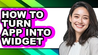 How to Turn App Into Widget (only Way) screenshot 3