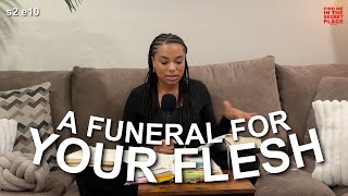 s2 e10: HOW TO KILL YOUR FLESH